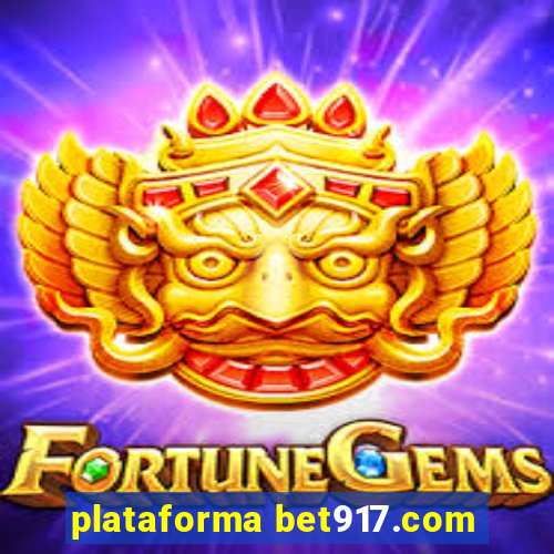 plataforma bet917.com